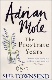 Cover of: Adrian Mole: The Prostrate Years