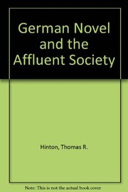 Cover of: The German novel and the affluent society