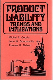 Cover of: Product liability; trends and implications by Michel A. Coccia