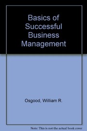 Cover of: Basics of successful business management