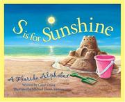 Cover of: S is for sunshine: a Florida alphabet