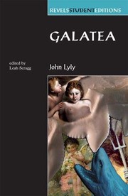 Galatea (Revels Student Editions MUP) by John Lyly