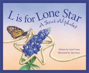 Cover of: L is for Lone Star: a Texas alphabet