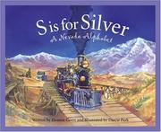 Cover of: S is for silver: a Nevada alphabet