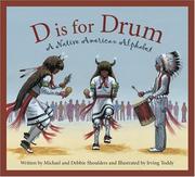 Cover of: D is for drum: a Native American alphabet