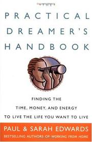 Cover of: The Practical Dreamer's Handbook: Finding the Time, Money, and Energy to Live Your Dreams