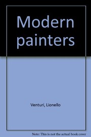 Cover of: Modern painters: Goya, Constable, David, Ingres, Delacroix, Corot, Daumier, Courbet.