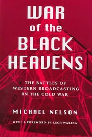War of the black heavens by Michael Nelson