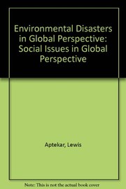 Environmental disasters in global perspective by Lewis Aptekar
