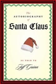 Cover of: The autobiography of Santa Claus by Jeff Guinn