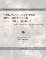 Cover of: Themes of indigenous acculturation in Northwest Mexico