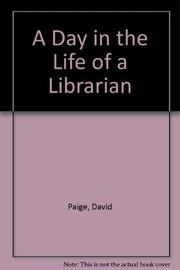 Cover of: A day in the life of a librarian