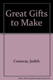 Cover of: Great gifts to make