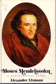 Cover of: Moses Mendelssohn: a biographical study.