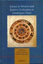 Cover of: Science in Western and Eastern civilization in Carolingian times