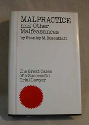 Cover of: Malpractice and other malfeasances