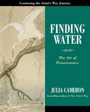 Finding water by Julia Cameron