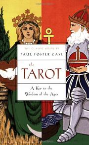 Cover of: The tarot: a key to the wisdom of the ages