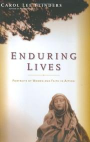 Cover of: Enduring lives by Carol Flinders