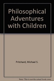 Cover of: Philosophical adventures with children