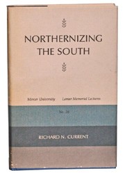 Cover of: Northernizing the South
