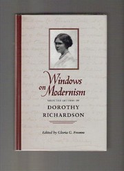 Cover of: Windows on modernism: selected letters of Dorothy Richardson