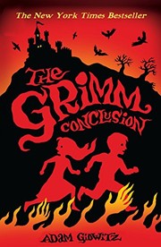 Cover of: The Grimm Conclusion (A Tale Dark & Grimm, #3)