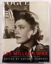 Cover of: Lee Miller's war: photographer and correspondent with the Allies in Europe, 1944-45