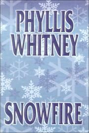 Snowfire by Phyllis A. Whitney