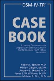 DSM-IV-TR casebook : a learning companion to the Diagnostic and statistical manual of mental disorders, Fourth edition, text revision