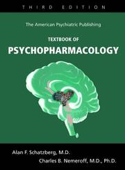 The American Psychiatric Publishing textbook of psychopharmacology