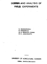 Design And Analysis of Field Experiments by N. Sundararaj, S. Nagaraju, M. N. Venkataramu, M. K. Jagannath
