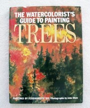Cover of: The Watercolorist's guide to painting trees