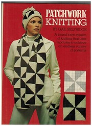 Cover of: Patchwork knitting