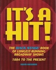 Cover of: It's a hit!: the back stage book of longest-running Broadway shows : 1884 to the present