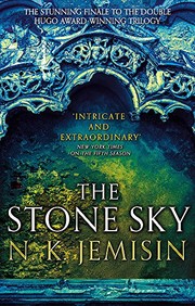 Cover of: The Stone Sky: The Broken Earth, Book 3, WINNER OF THE NEBULA AWARD 2018 (Broken Earth Trilogy) by N. K. Jemisin