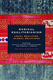 Cover of: Radical Egalitarianism: Local Realities, Global Relations