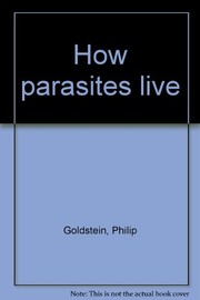 Cover of: How parasites live