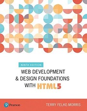 Cover of: Web Development and Design Foundations with HTML5 (9th Edition) (What's New in Computer Science)