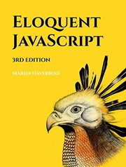 Cover of: Eloquent JavaScript: A Modern Introduction to Programming