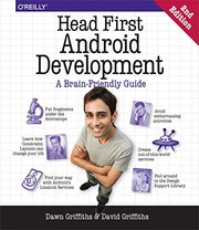 Cover of: Head First Android Development: A Brain-Friendly Guide by Dawn Griffiths, David Griffiths