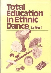 Cover of: Total education in ethnic dance