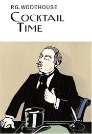 Cover of: Cocktail time by P. G. Wodehouse