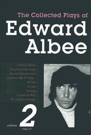 Cover of: The Collected Plays of Edward Albee: Volume 2 1966 - 1977