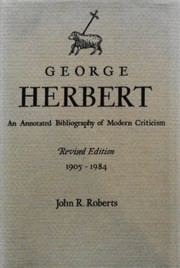 Cover of: George Herbert: an annotated bibliography of modern criticism, 1905-1984