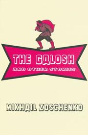 The galosh by Mikhail Zoshchenko