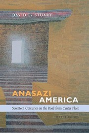 Cover of: Anasazi America: Seventeen Centuries on the Road from Center Place, Second Edition