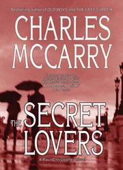Cover of: The Secret Lovers by Charles McCarry