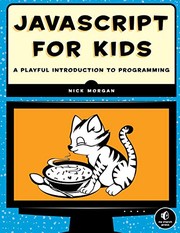Cover of: JavaScript for Kids: A Playful Introduction to Programming