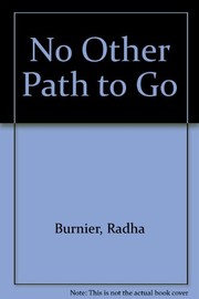 Cover of: No Other Path to Go